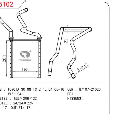 適用于TOYOTA TOYOTA SCION TC 2.4L L4 05-10/WISH 04- OEM:87107-21020