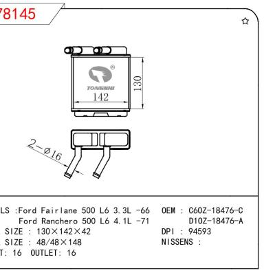 適用于FORD Ford Fairlane 500 L6 3.3L -66/Ford Ranchero 500 L6 4.1L -71 OEM:C6OZ-18476-C/D1OZ-18476-A