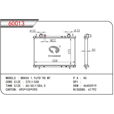 適用于??BRAVA 1.9JTD'98 MT???乘用車散熱器