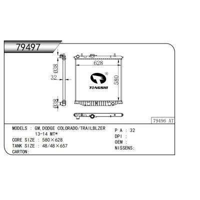 適用于   通用GM,DODGE COLORADO/TRAILBLZER 13-14 MT*  散熱器